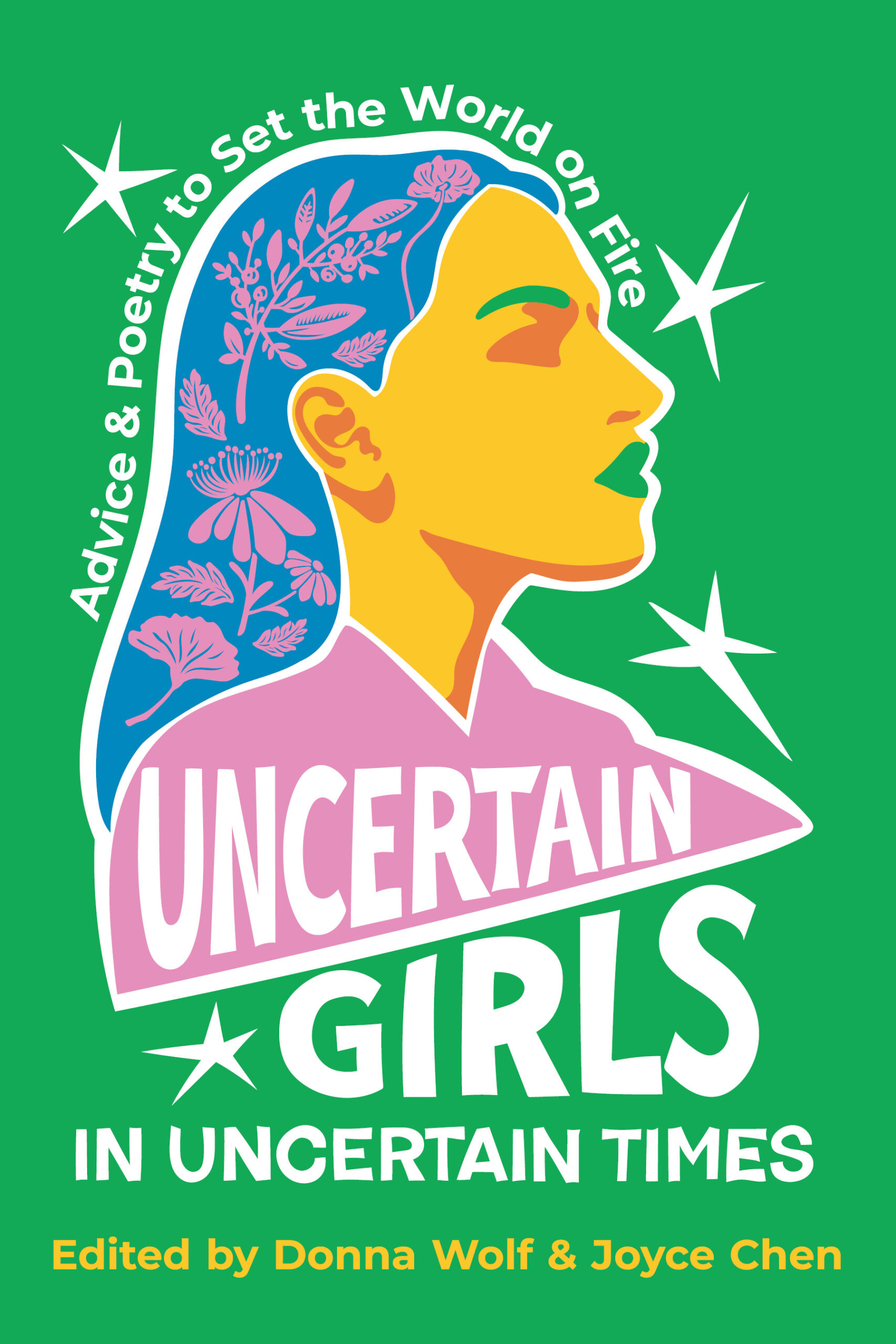 Uncertain Girls_final cover hi-res A book cover with green and blue paint splotches and the words "Uncertain Girls in Uncertain Times."